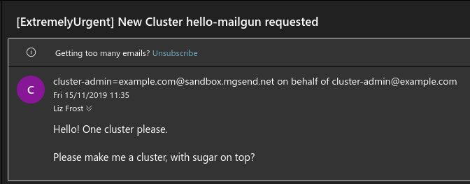 An email from mailgun urgently requesting a cluster